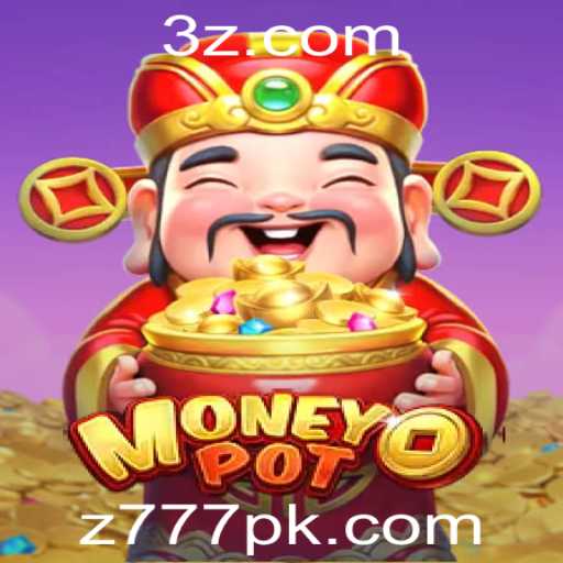 Descubra o Jogo MoneyPot: Estratégias e Regras do Z777